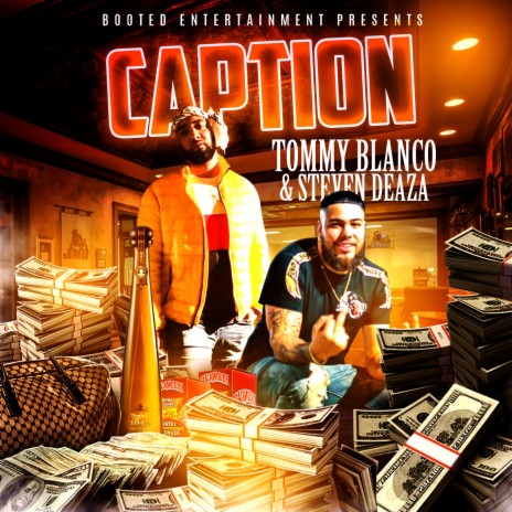 Caption (feat. Steven Deaza) | Boomplay Music