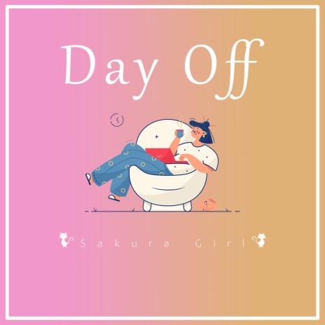 Day Off | Boomplay Music