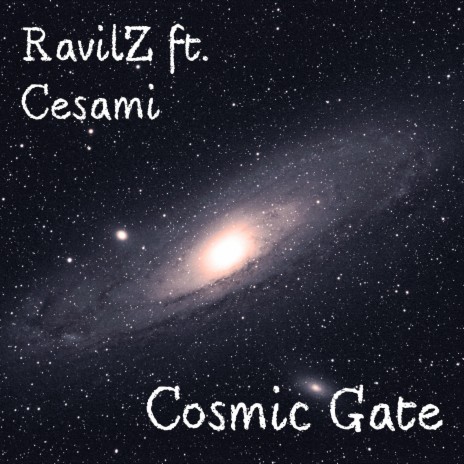 Cosmic Gate (feat. Cesami) | Boomplay Music