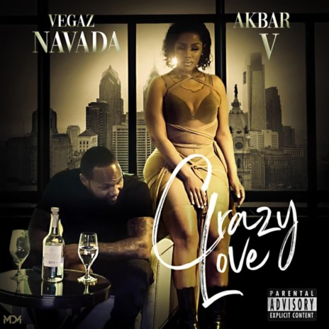 Crazy Love ft. Akbar V | Boomplay Music