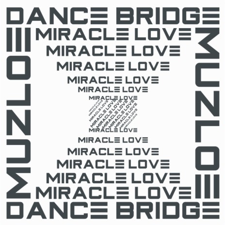 Miracle Love ft. MuZloe