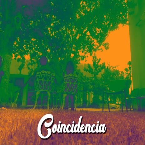 Coincidencia | Boomplay Music