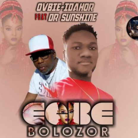 Egbe-bolozor (feat. Dr sunshine) | Boomplay Music