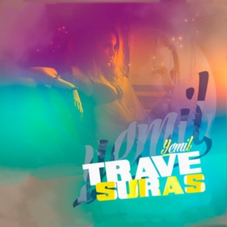 Travesuras | Boomplay Music