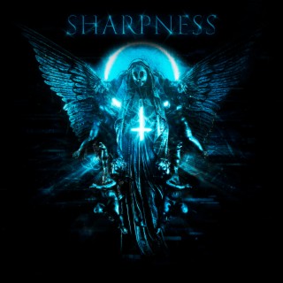 SHARPNESS