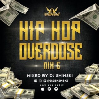 Hip Hop Overdose Mix 6