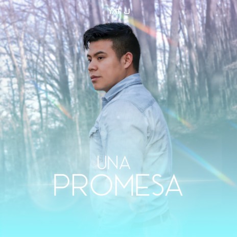 Una Promesa | Boomplay Music