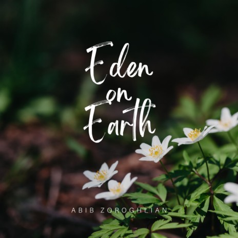 Eden on Earth