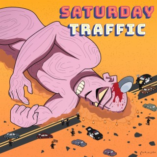 Saturday Traffic