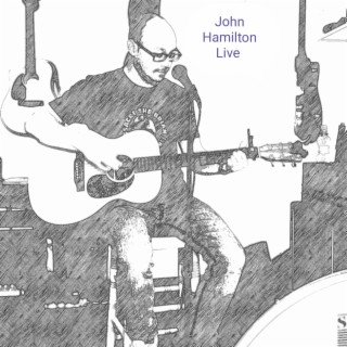 John Hamilton (Live)
