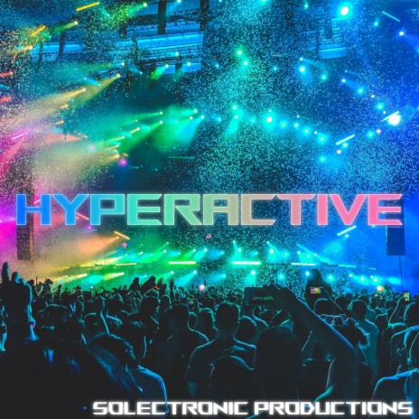 Hyperactive | Boomplay Music