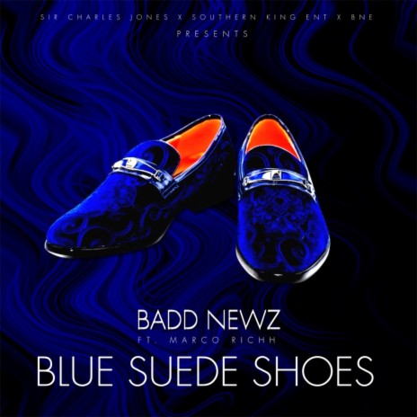 Blue Suede Shoes ft. Marco Richh | Boomplay Music