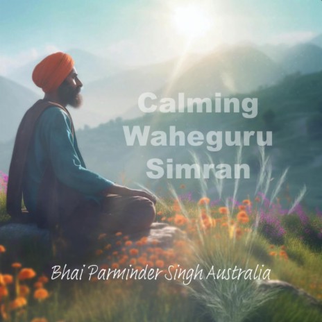 Calming Waheguru Simran