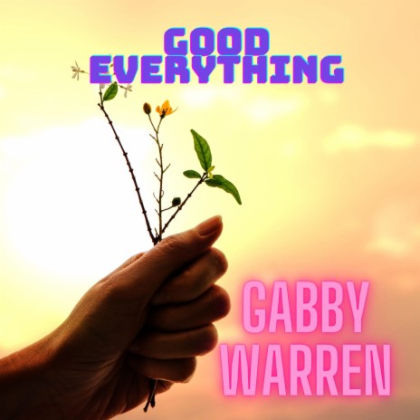 Good Everything | Boomplay Music