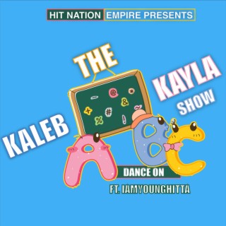 The Kaleb and Kayla Show