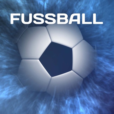 Fussball | Boomplay Music