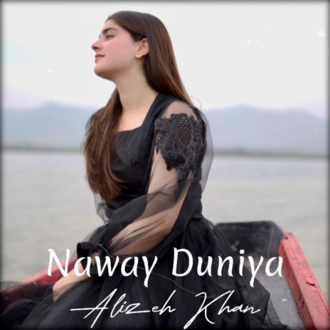 Naway Duniya | Boomplay Music