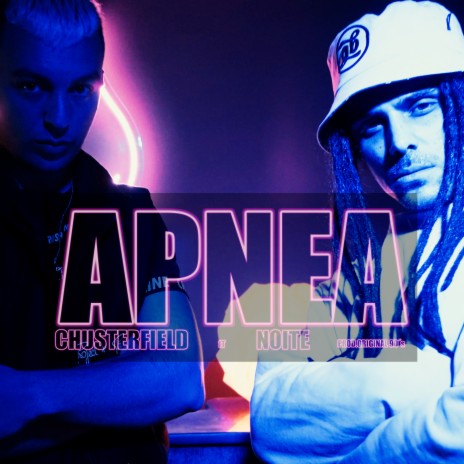 Apnea ft. NOITE | Boomplay Music