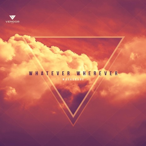 Whatever Whenever | Boomplay Music