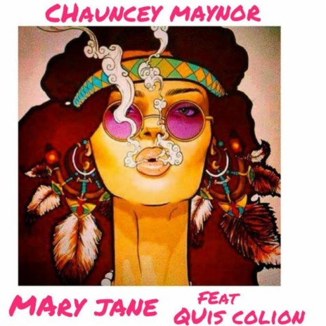 Mary Jane ft. Quis Colion | Boomplay Music