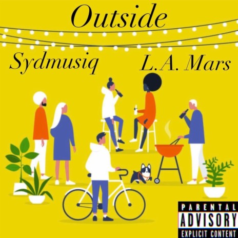 Outside ft. L.A. Mars | Boomplay Music