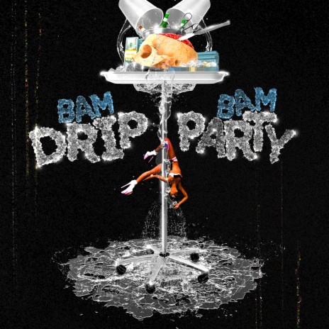 Drip Party ft. UnooDaSaucegod | Boomplay Music