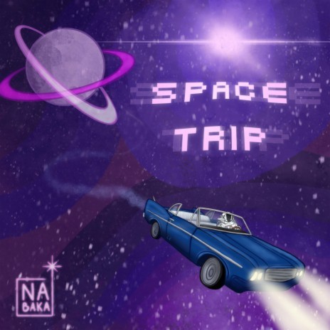 Space trip