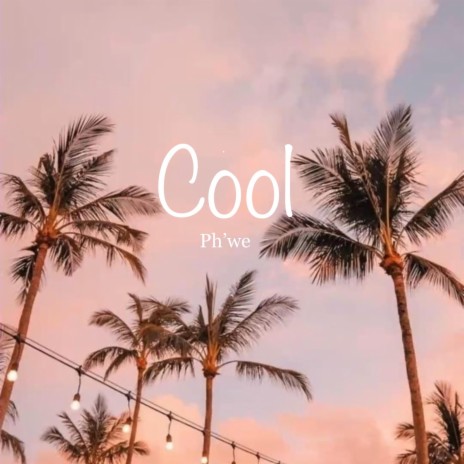 Cool | Boomplay Music