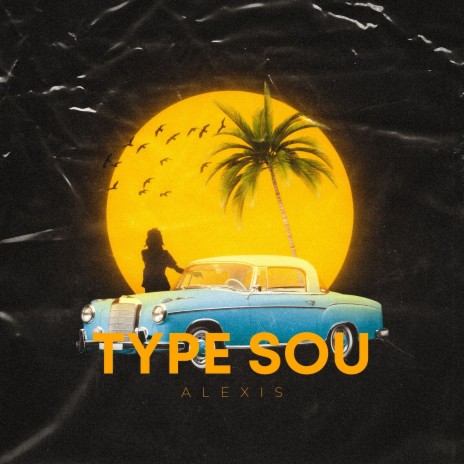 Type Sou | Boomplay Music