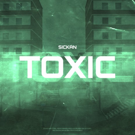 Toxic | Boomplay Music