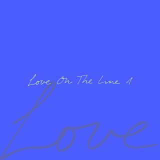 Love On The Line 1