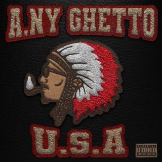 A.NY Ghetto U.S.A