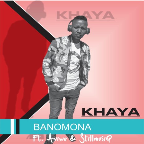 Banomona ft. Aviwe & StillmusiQ | Boomplay Music