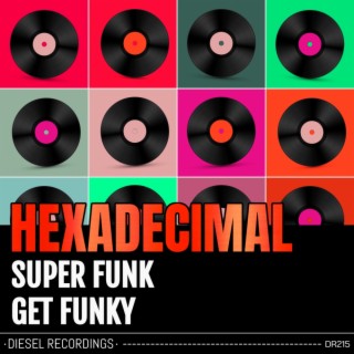 Super Funk / Get Funky