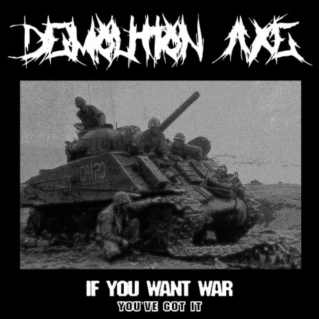 If You Want War