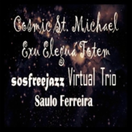 Cosmic St. Michael Exu Elegua Totem | Boomplay Music