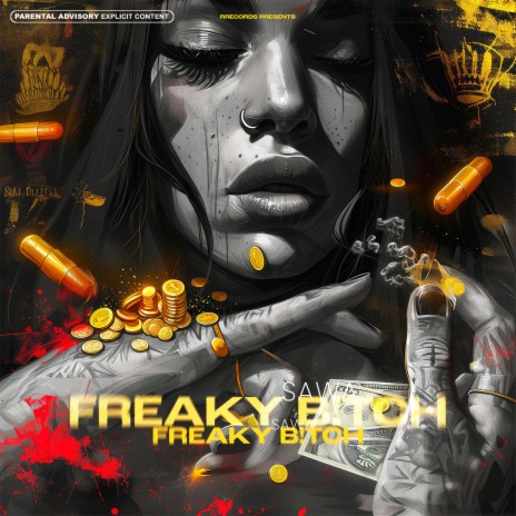 FREAKY B!TCH | Boomplay Music