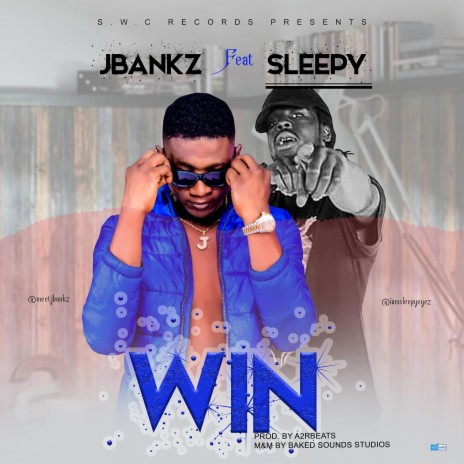 win (feat. Jbankz) | Boomplay Music