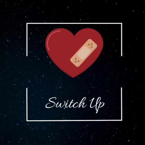 Switch Up | Boomplay Music