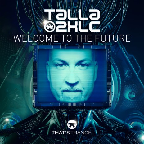 Welcome To The Future (Extended Mix)