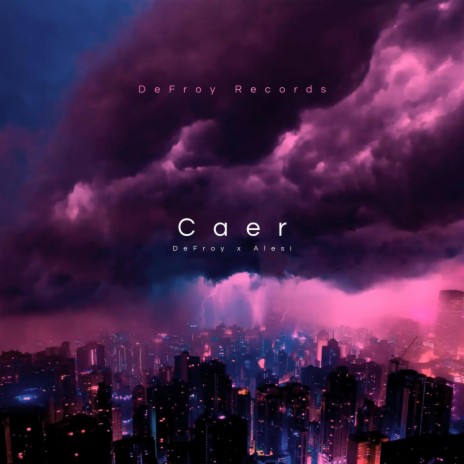 Caer ft. Alesi | Boomplay Music