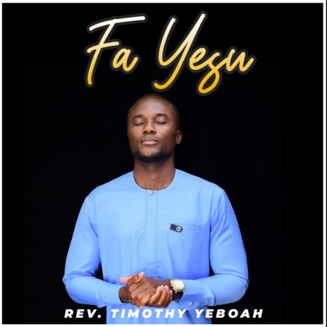 Fa Yesu | Boomplay Music