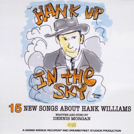 Hank Up In The Sky | Boomplay Music