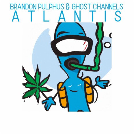 Atlantis ft. Ghost Channels | Boomplay Music