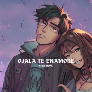 Ojalá Te Enamore