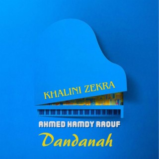 Khalini Zekra AHR Dandanah