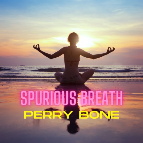 Spurious Breath | Boomplay Music