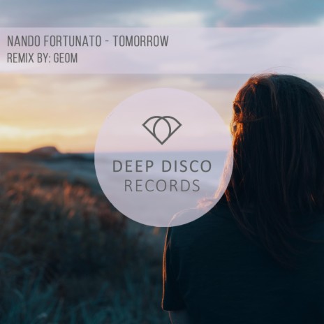 Tomorrow (feat. GeoM) (GeoM Remix)