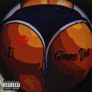 Gimme Dat lyrics | Boomplay Music