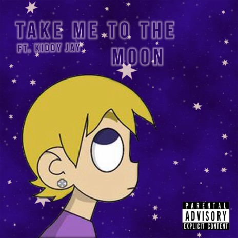 Take me to the Moon ft. Kiddy Jay | Boomplay Music